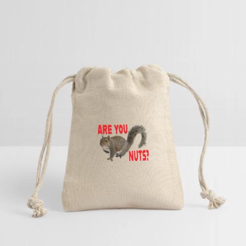 Are You Nuts? - Reusable Gift Bag