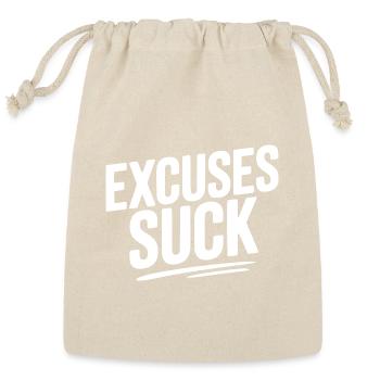 Excuses Suck - Reusable Gift Bag - Natural - Front