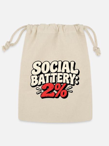 Social Battery 2% Graphic - Reusable Gift Bag - Natural