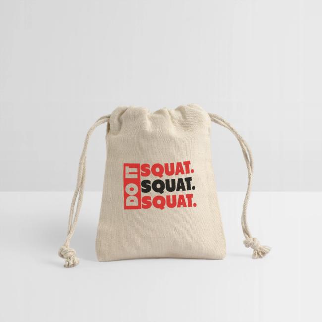 Do It. Squat.Squat.Squat
