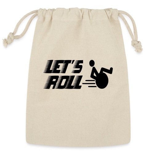 Let s roll with your wheelchair # - Reusable Gift Bag