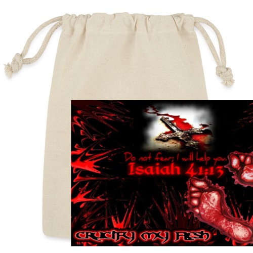 Isaiah 41:13 crucify my flesh - Reusable Gift Bag