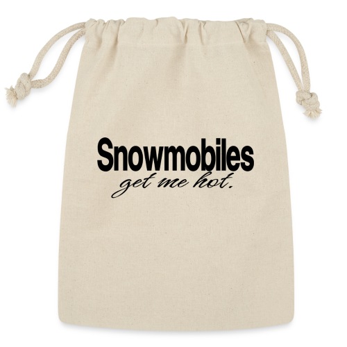 Snowmobiles Get Me Hot - Reusable Gift Bag