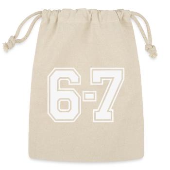 6-7 Meme , Bold Numeric Duo 6 7  - Reusable Gift Bag - Natural - Front