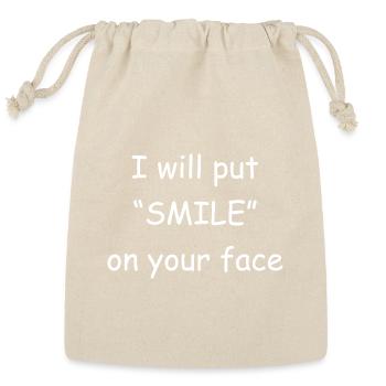 I will put smile on your face - Reusable Gift Bag - Natural - Front