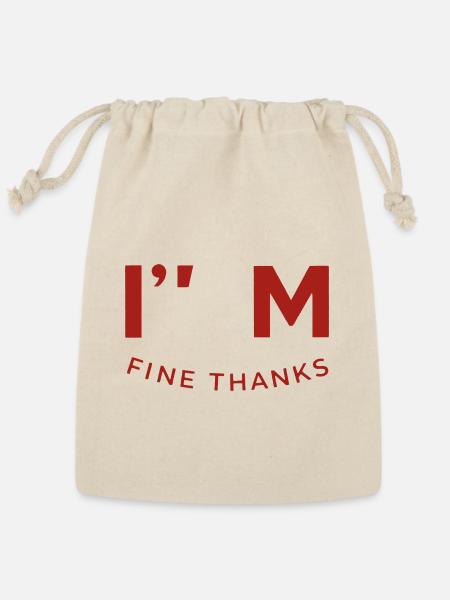 Im Fine Thanks - Curved Typography Tee - Reusable Gift Bag - Natural