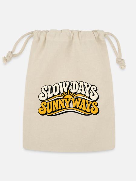 Slow Days Sunny Ways - Reusable Gift Bag - Natural