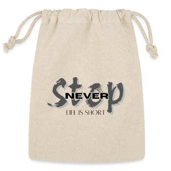 Never stop - Reusable Gift Bag - Natural - Front