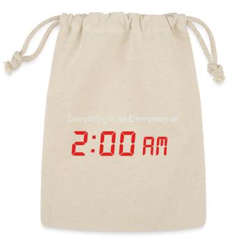 Everything Is Emergency 2AM - Reusable Gift Bag - Natural - Front