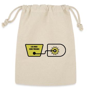 Less noise more presence - Reusable Gift Bag - Natural - Front