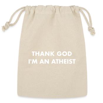 Thank God I'm An Atheist - Reusable Gift Bag - Natural - Front