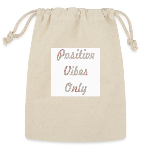 Positive Vibes Only - Reusable Gift Bag