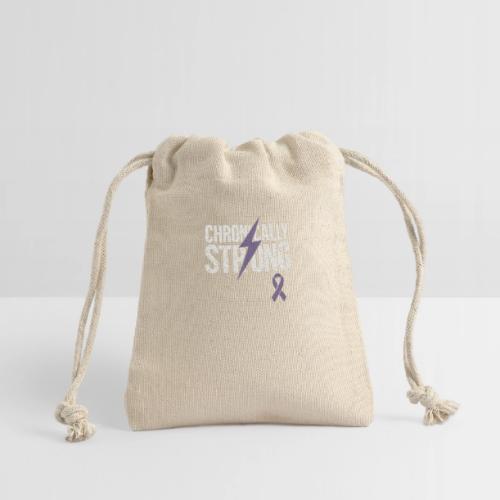 Chronically Strong - Reusable Gift Bag