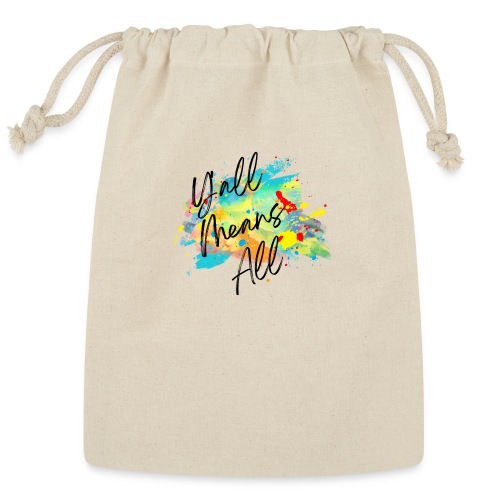 Y'all Means All - Reusable Gift Bag