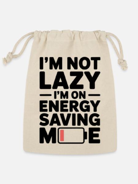 Funny lazy - Reusable Gift Bag - Natural