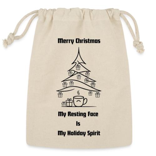 My Resting Face Is My Christmas Spirit T-Shirt - Reusable Gift Bag