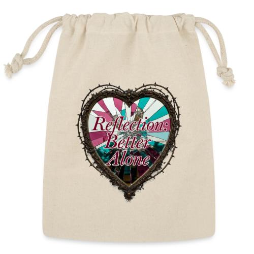 Reflection: Better Alone T-Shirt - Reusable Gift Bag