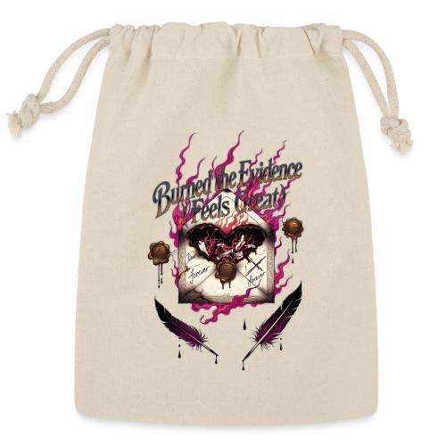 Burned the Evidence Feels Great T-Shirt - Reusable Gift Bag