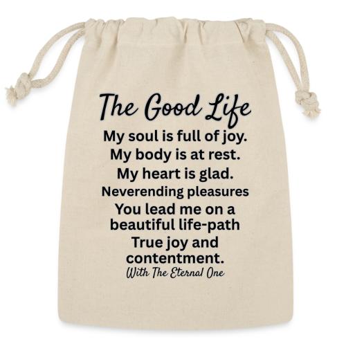 The Good Life - Reusable Gift Bag