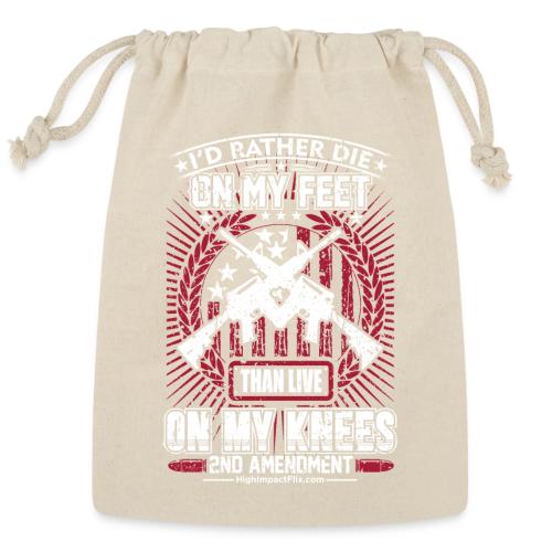 I'd Rather Die on My Feet for Dark Background - Reusable Gift Bag