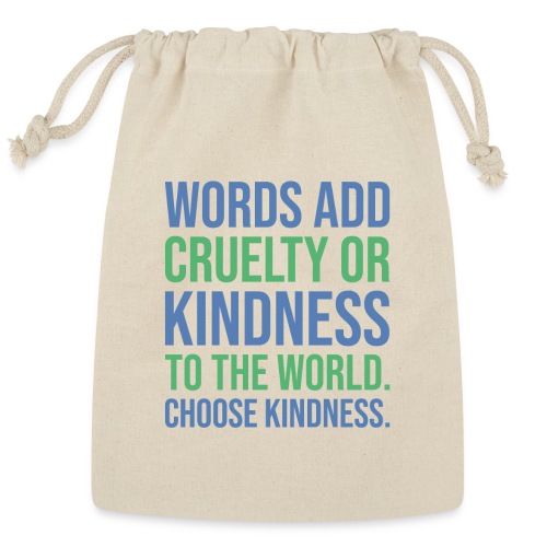 Choose Kindness - Reusable Gift Bag