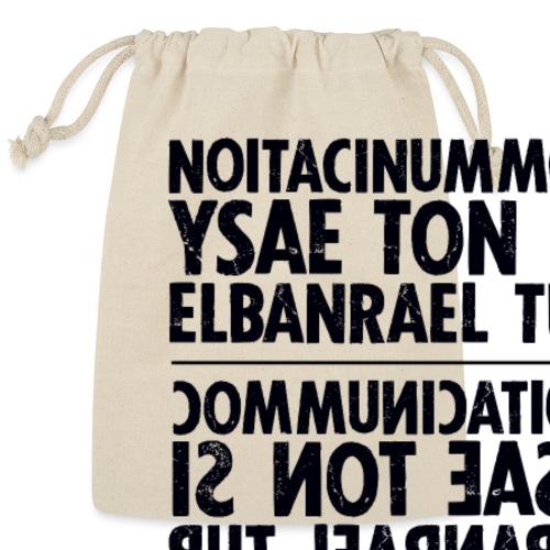 communication black sixnineline - Reusable Gift Bag