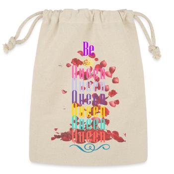 Be Queen Typography Design  - Reusable Gift Bag - Natural - Front
