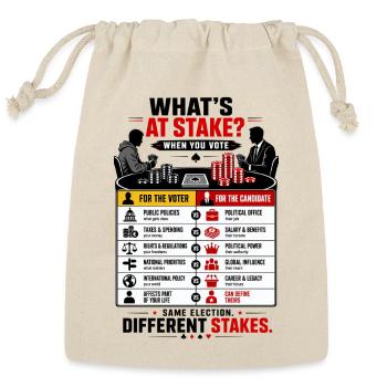 What’s At Stake When You Vote - Reusable Gift Bag - Natural - Front