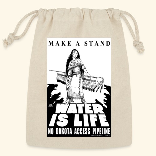 Make A Stand, Water is Life - Reusable Gift Bag