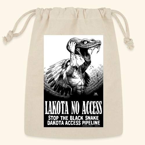 Lakota No Access, Stop the Black Snake, NODAPL - Reusable Gift Bag