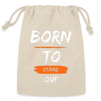 Born to Stand Out - Reusable Gift Bag - Natural - Front