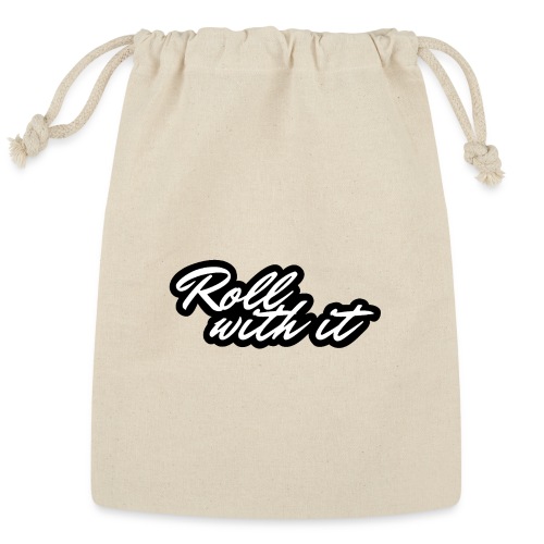 Roll with it. Wheelchair saying * - Reusable Gift Bag