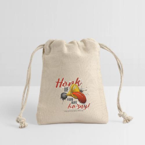 Honk if you are horny - Reusable Gift Bag