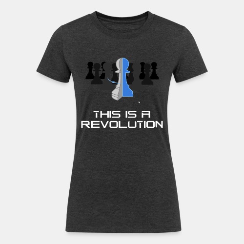This is a Revolution. 3D CAD. - Women's Tri-Blend Organic T-Shirt