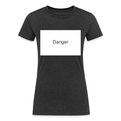 Danger Design - Women's Tri-Blend Organic T-Shirt