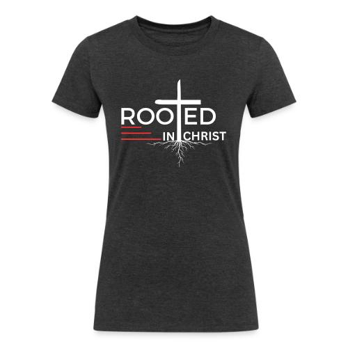 Rooted in Christ (white) - Colossians 2:7 - Women's Tri-Blend Organic T-Shirt