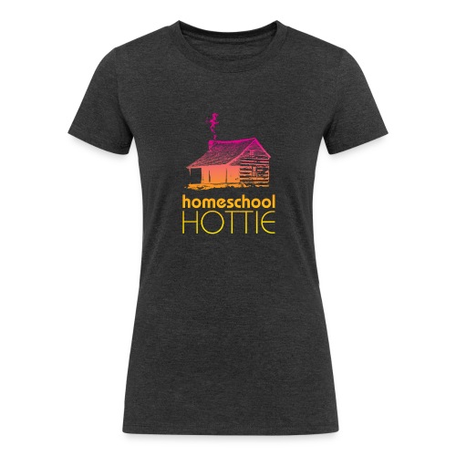 Homeschool Hottie PY - Women's Tri-Blend Organic T-Shirt