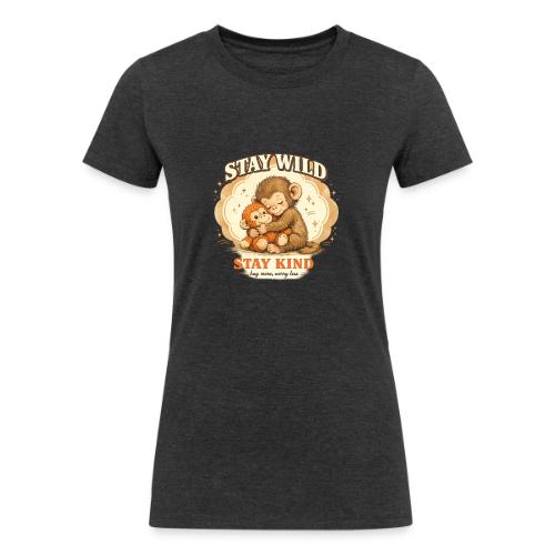 Stay Wild Stay Kind Punch Monkey Hug - Women's Tri-Blend Organic T-Shirt