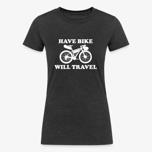 have bike will travel - Women's Tri-Blend Organic T-Shirt