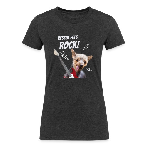 Rescue Pets Rock! - Women's Tri-Blend Organic T-Shirt