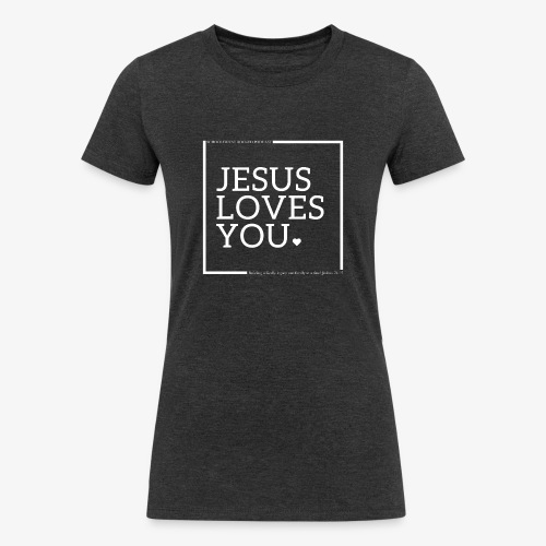 Jesus Loves You Heart- Schoolhouse Rocked Podcast - Women's Tri-Blend Organic T-Shirt