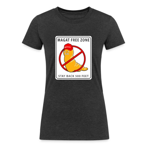 Magat Free Zone - Women's Tri-Blend Organic T-Shirt