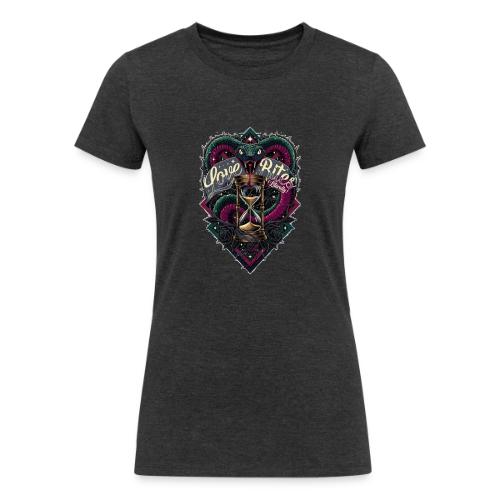 Love Bites (Literally) T-Shirt - Women's Tri-Blend Organic T-Shirt