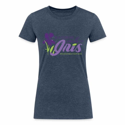 Random Acts of Iris - Women's Tri-Blend Organic T-Shirt