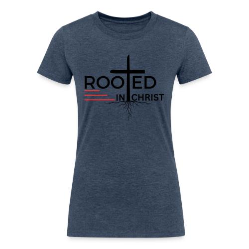 Rooted in Christ - Colossians 2:7 - Women's Tri-Blend Organic T-Shirt