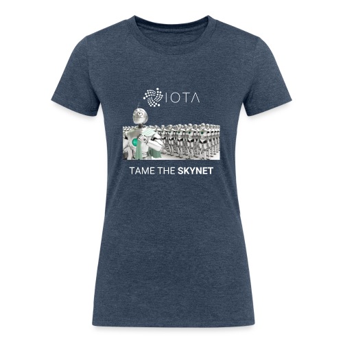 TAME THE SKYNET - Women's Tri-Blend Organic T-Shirt