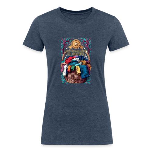 Laundry Mountain Champion Tee | Still Undefeated - Women's Tri-Blend Organic T-Shirt
