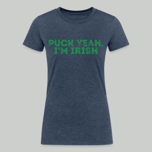 PUCK YEAH, I'M IRISH (Front) - Women's Tri-Blend Organic T-Shirt