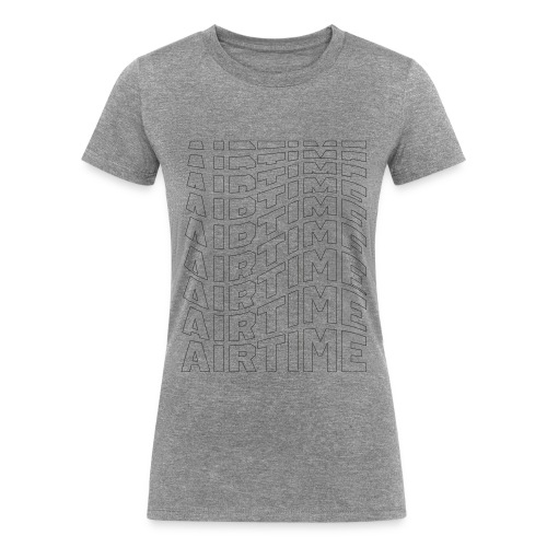 airtime textblock hollow wave - Women's Tri-Blend Organic T-Shirt