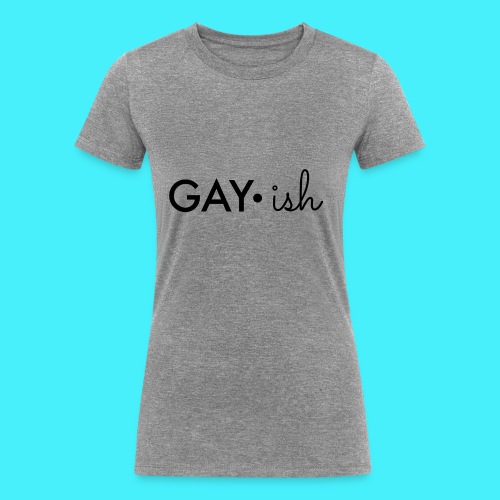 GAYish Black ink - Women's Tri-Blend Organic T-Shirt